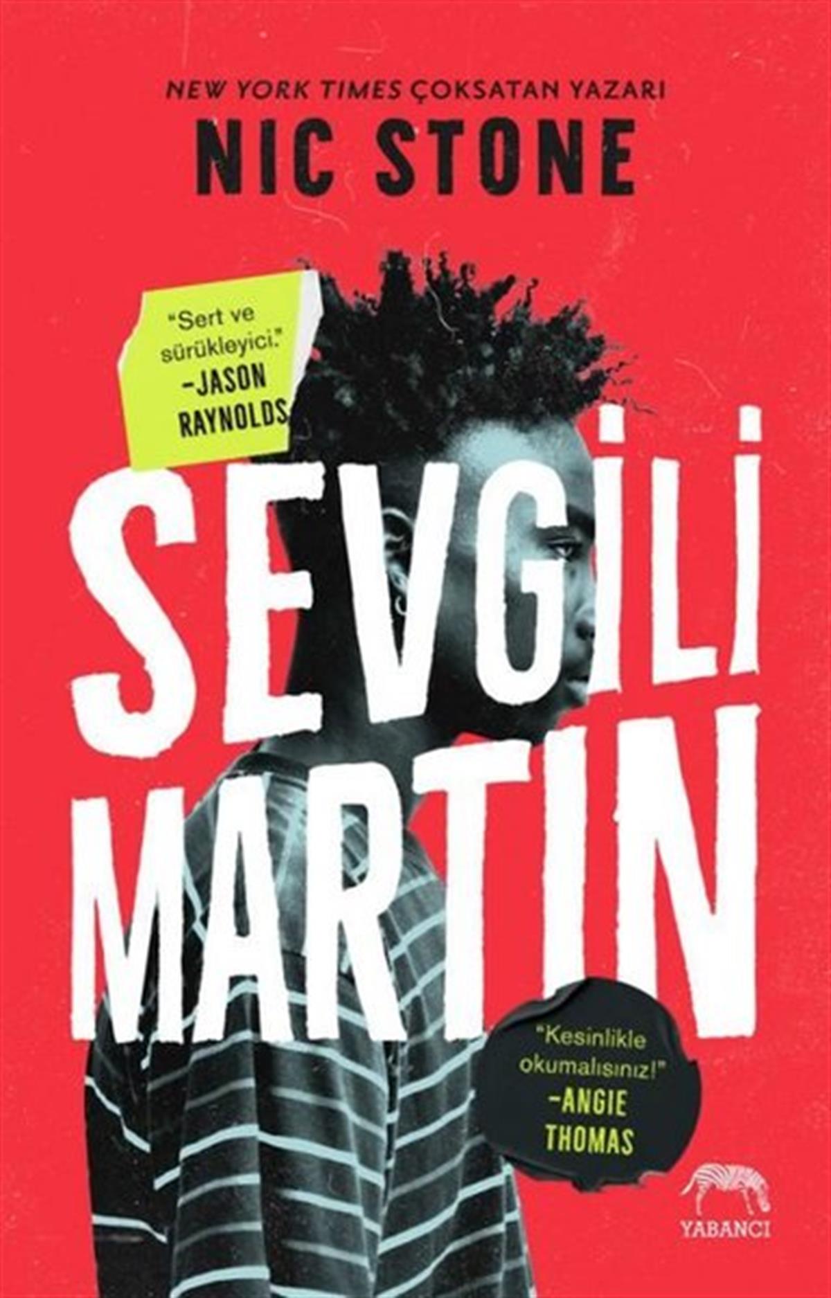Nic StoneDünya RomanSevgili Martin