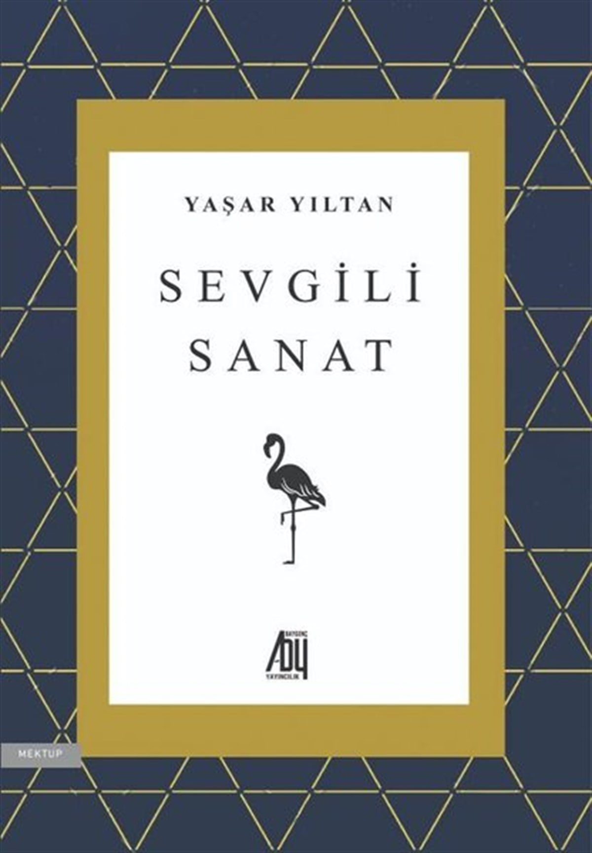Yaşar YıltanMektupSevgili Sanat