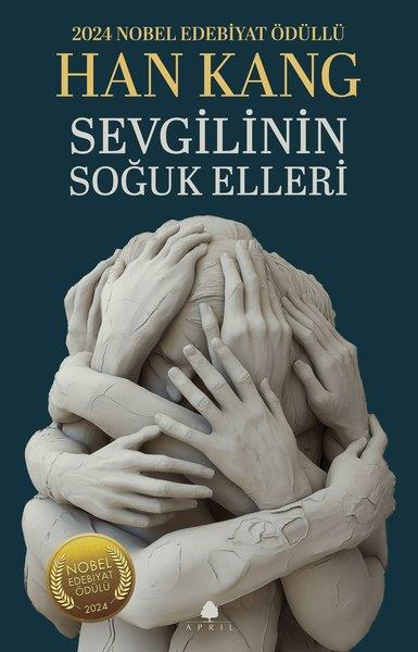 Han KangDünya RomanSevgilinin Soğuk Elleri