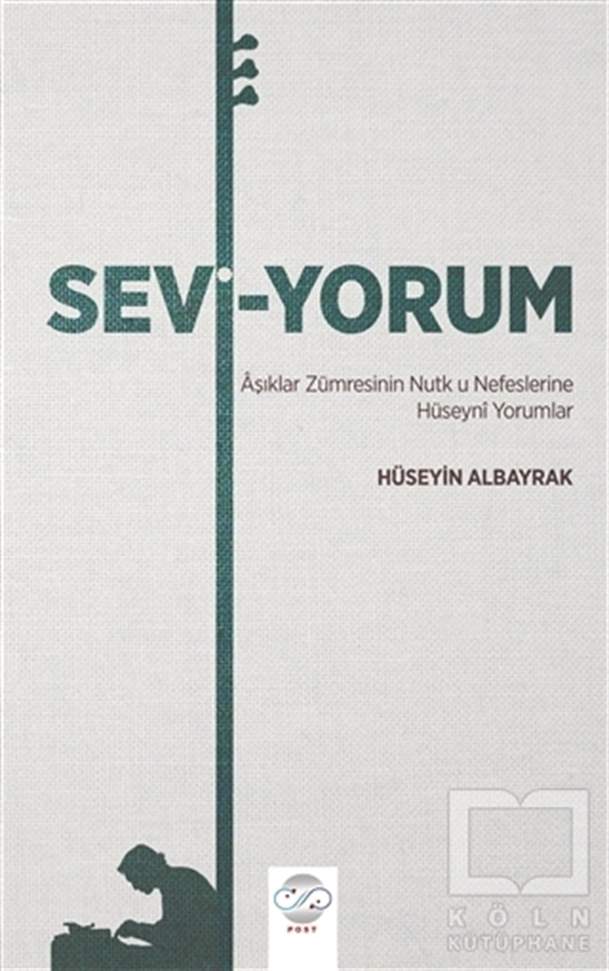 Hüseyin AlbayrakDenemeSevi-Yorum
