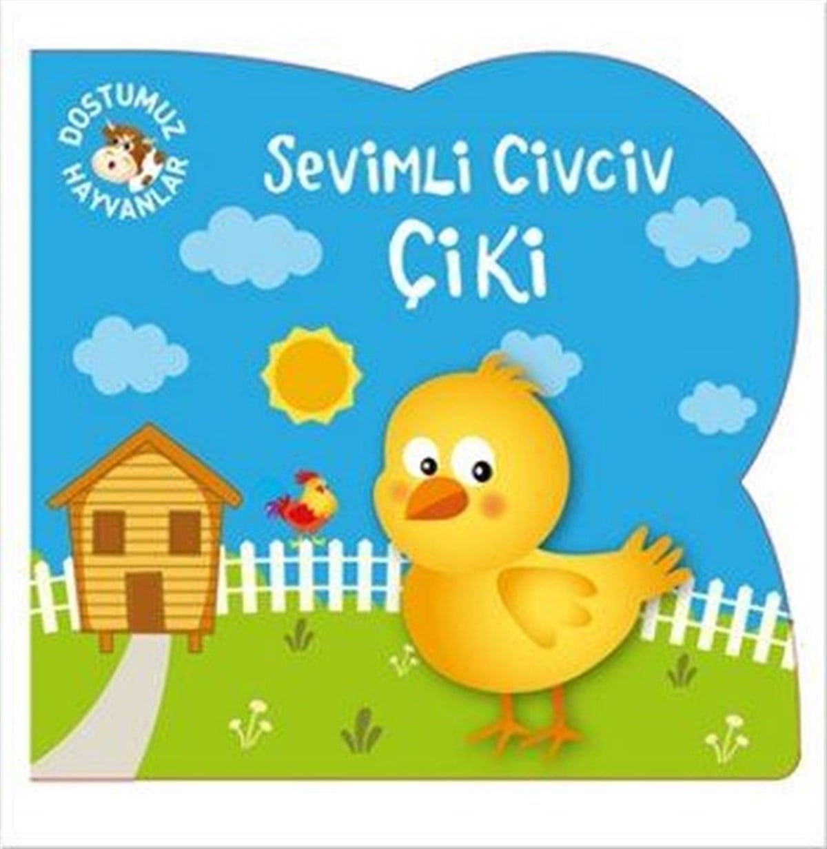 KolektifÇocuk Masal KitaplarıSevimli Civciv Çiki