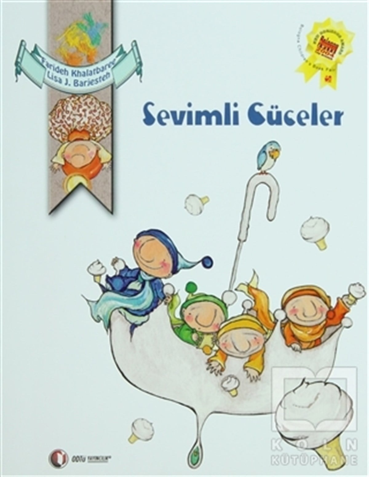 Farideh KhalatbareeMasallarSevimli Cüceler