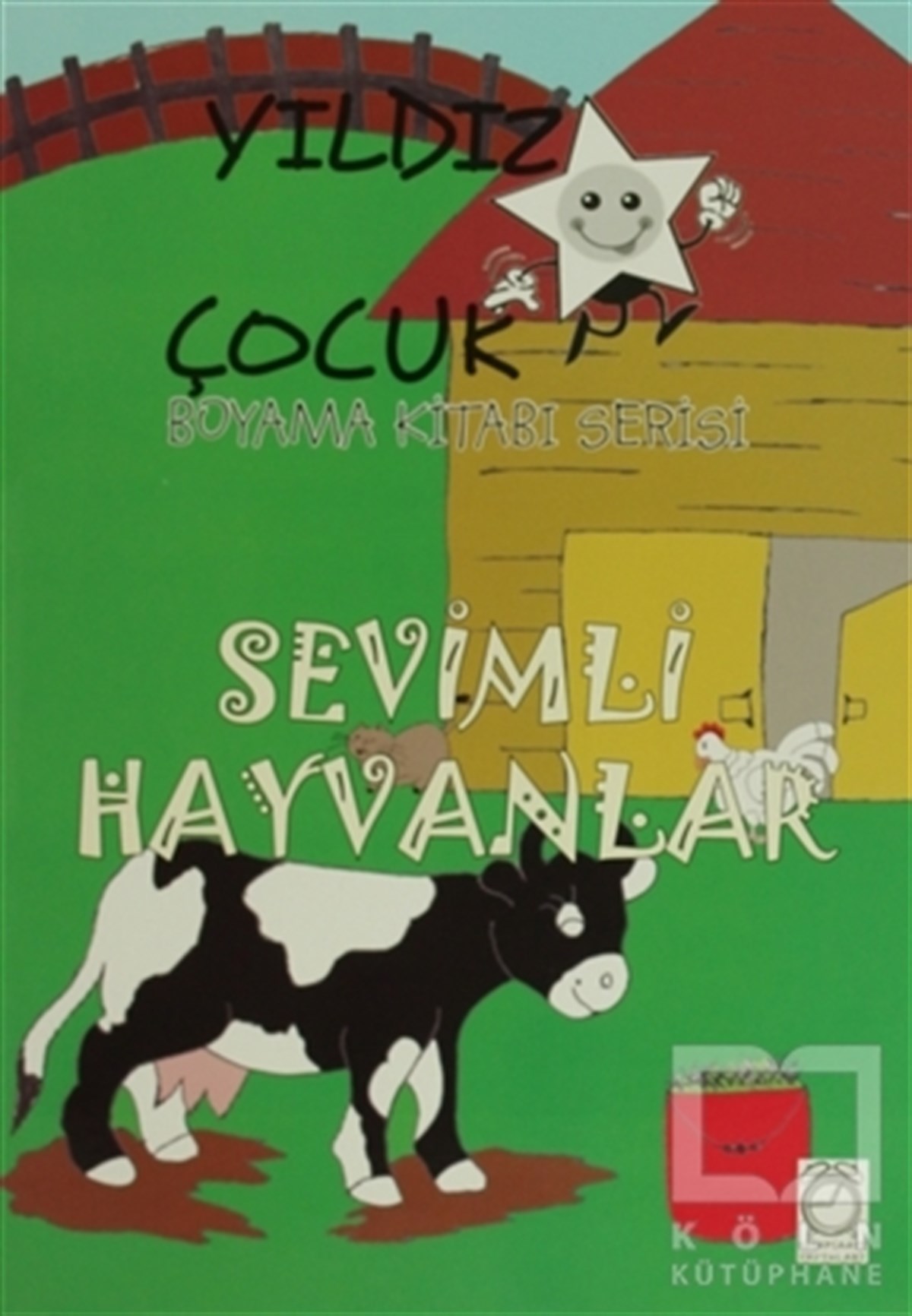 KolektifBoyama KitaplarıSevimli Hayvanlar - Yıldız Çocuk Boyama Kitabı Serisi
