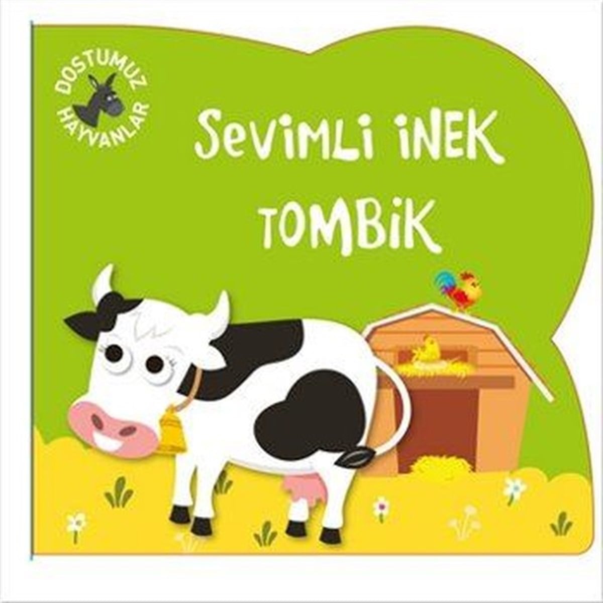 KolektifÇocuk Masal KitaplarıSevimli İnek Tombik