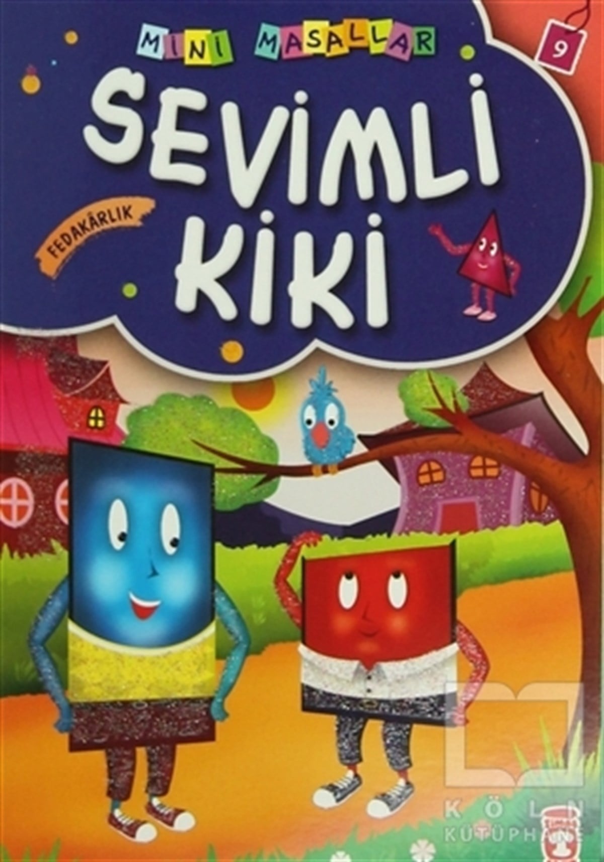 Şokuh GasemniaMasallarSevimli Kiki