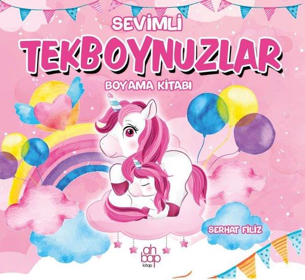 Serhat FilizBoyama KitaplarıSevimli Tekboynuzlar Boyama Kitabı