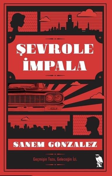 Sanem GonzalezPolisiye Romanlar & Cinayet RomanlarıŞevrole İmpala