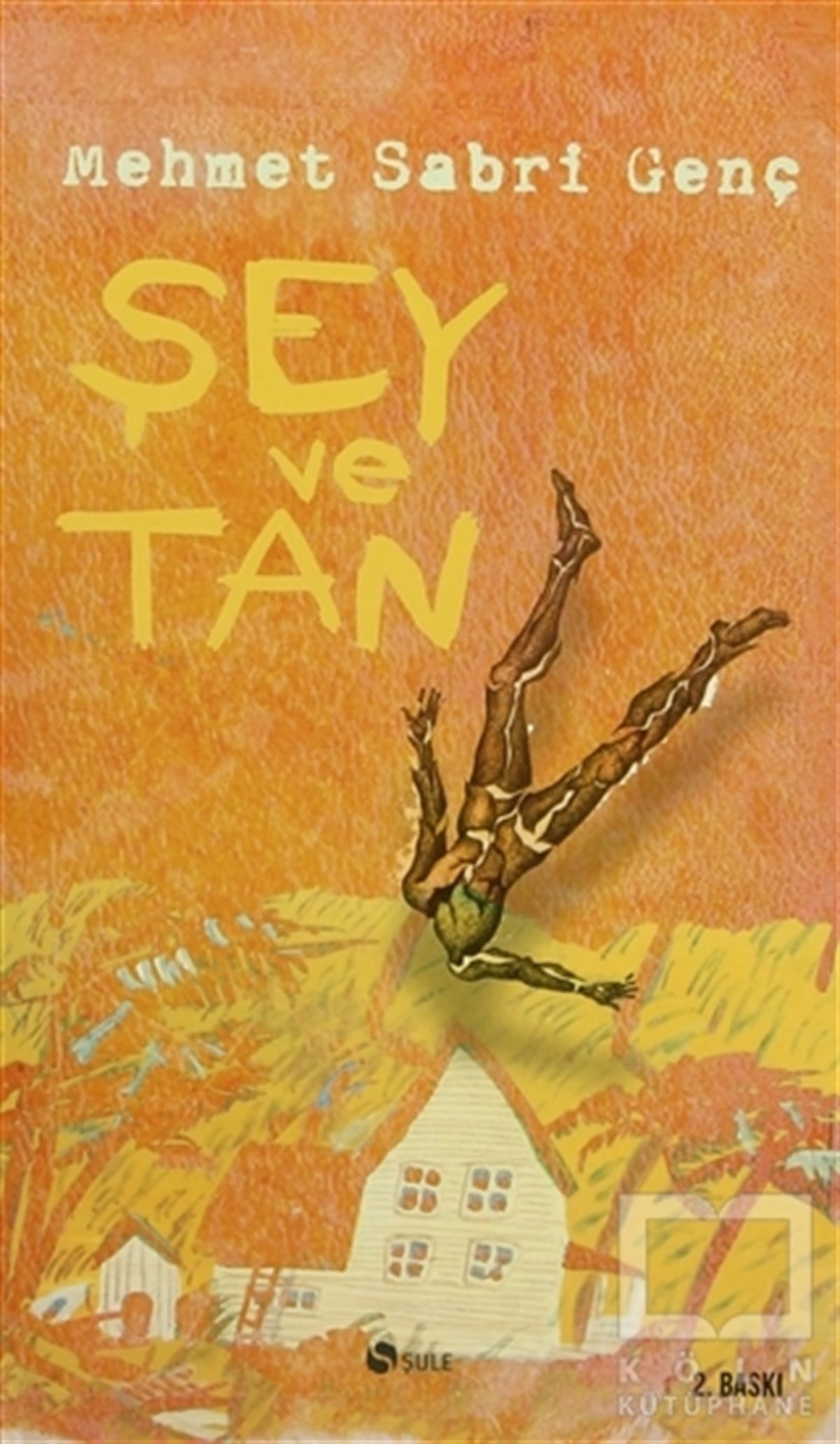 Mehmet Sabri GençDenemeŞey ve Tan