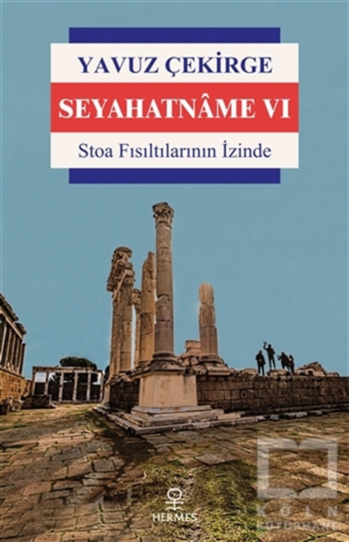 Yavuz ÇekirgeSeyahatnameSeyahatname 6