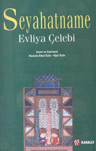 Evliya ÇelebiGezi Rehberi KitaplarıSeyahatname