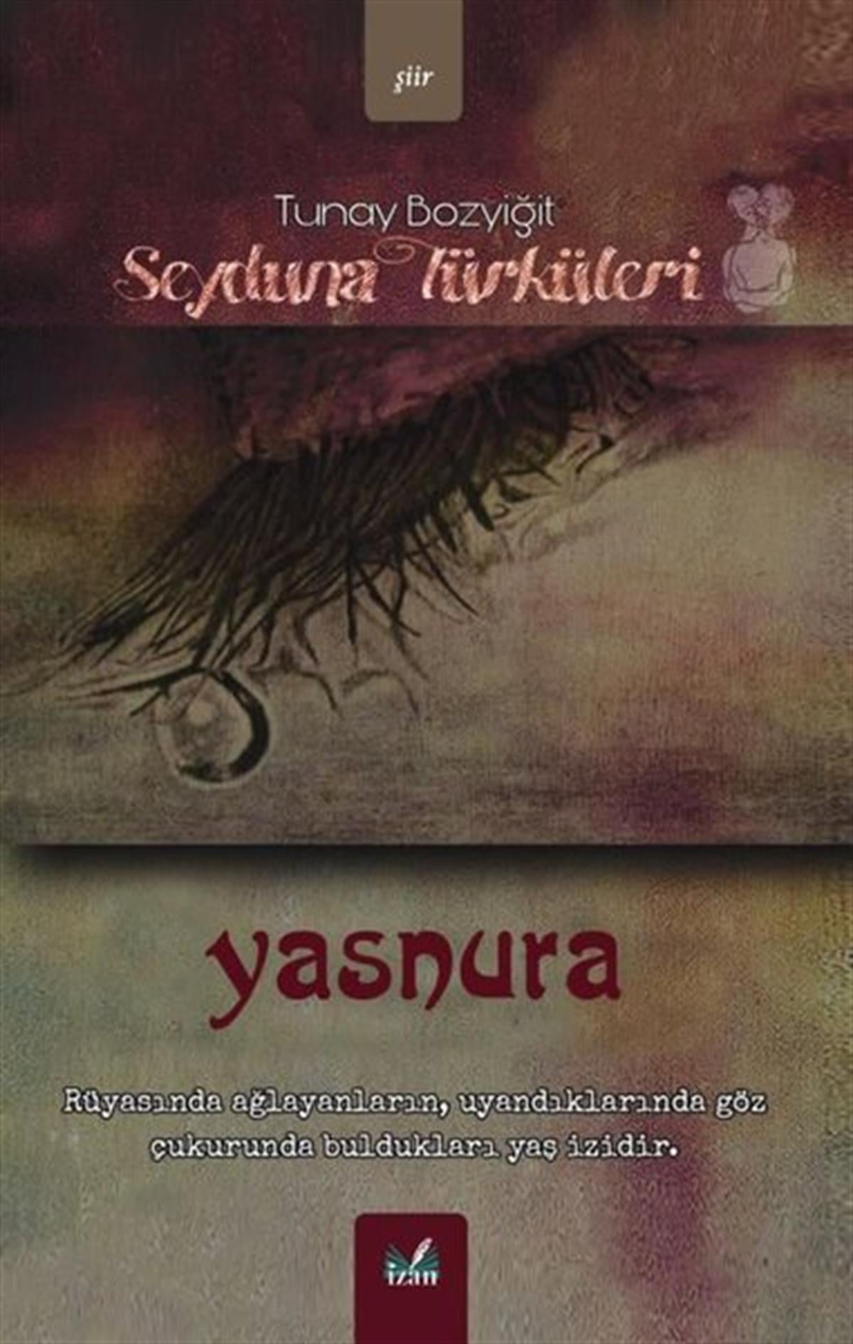 Tunay BozyiğitTürk ŞiiriSeyduna Türküleri