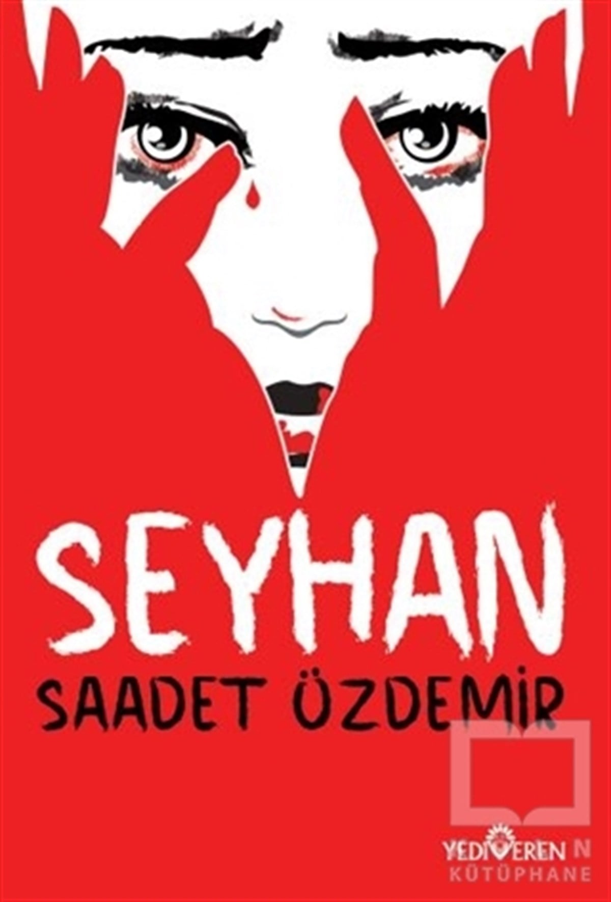 Saadet ÖzdemirTürkçe RomanlarSeyhan