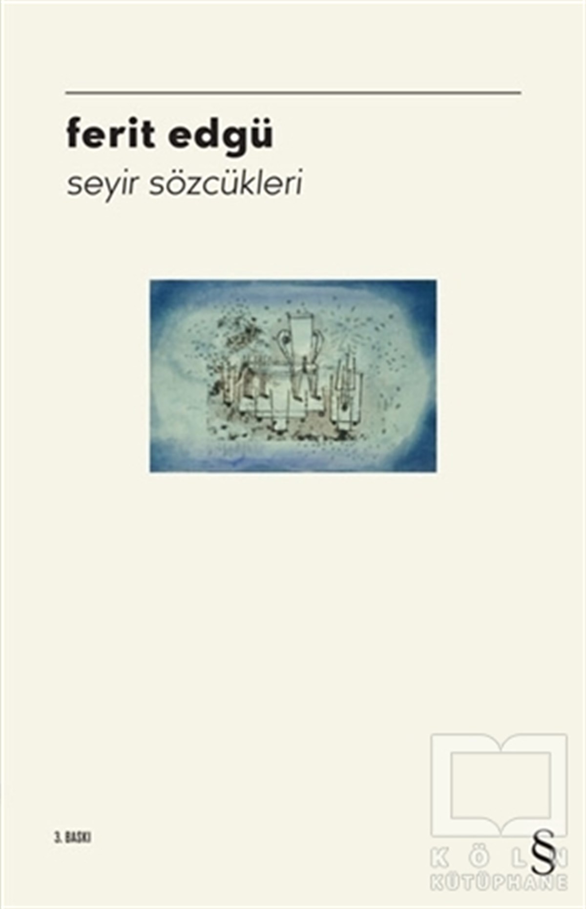 Ferit EdgüTürkçe RomanlarSeyir Sözcükleri