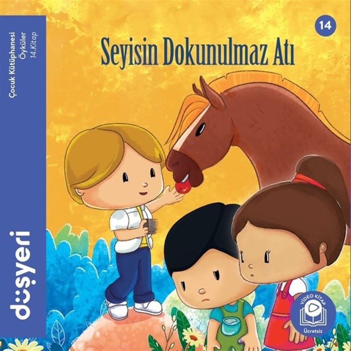 Aytuna DiricanOkul Öncesi Masal KitaplarıSeyisin Dokunulmaz Atı 14.Kitap
