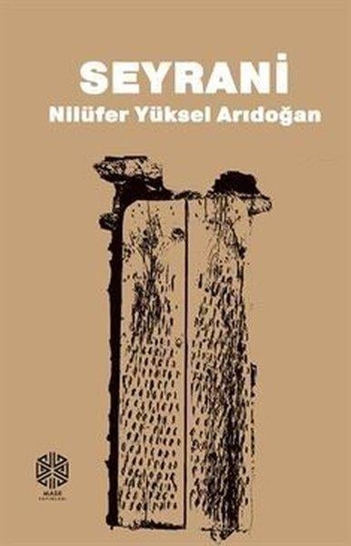 Nilüfer Yüksel ArıdoğanAnı & Mektup & Günlük KitaplarıSeyrani