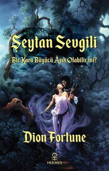 Dion FortuneParapsikoloji KitaplarıŞeytan Sevgili