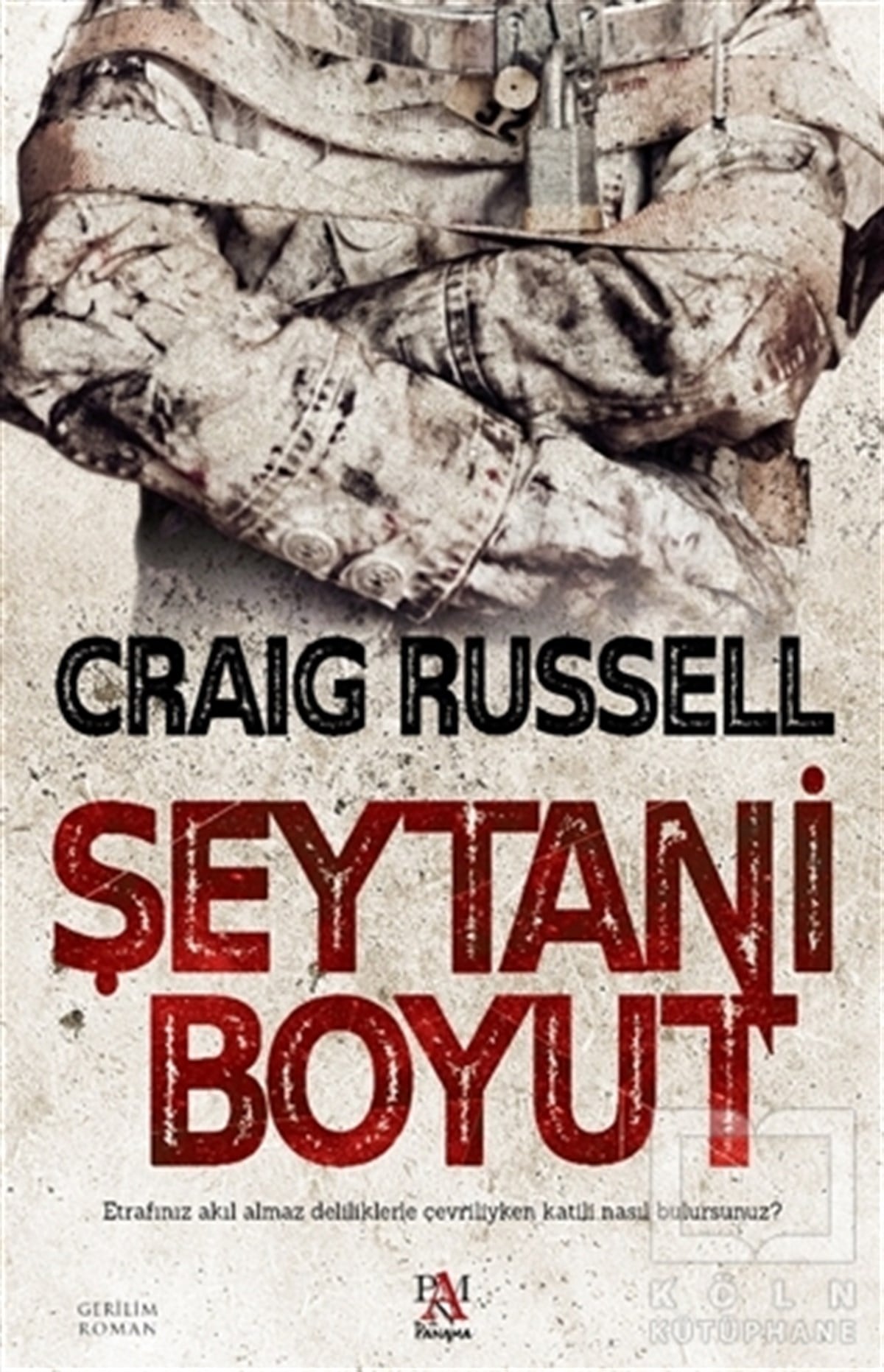 Craig RussellPolisiye Romanlar & Cinayet RomanlarıŞeytani Boyut