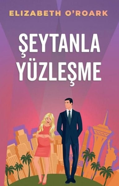Elizabeth O'roarkAşk Kitapları & Aşk RomanlarıŞeytanla Yüzleşme