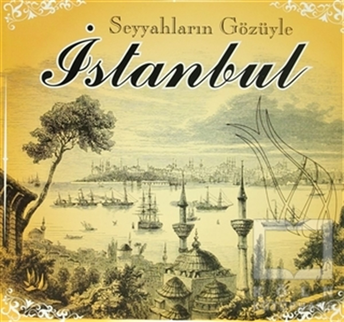 KolektifDiğerSeyyahların Gözüyle İstanbul