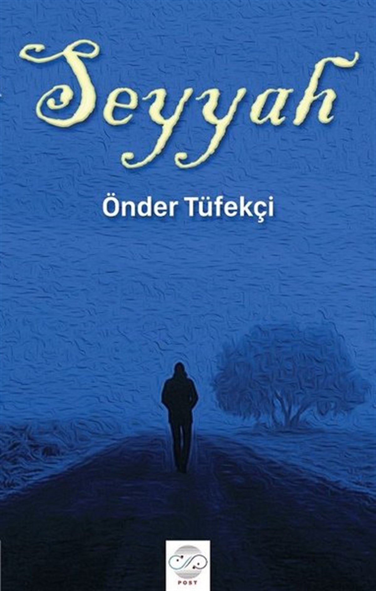 Önder TüfekçiTürkiye RomanSeyyah