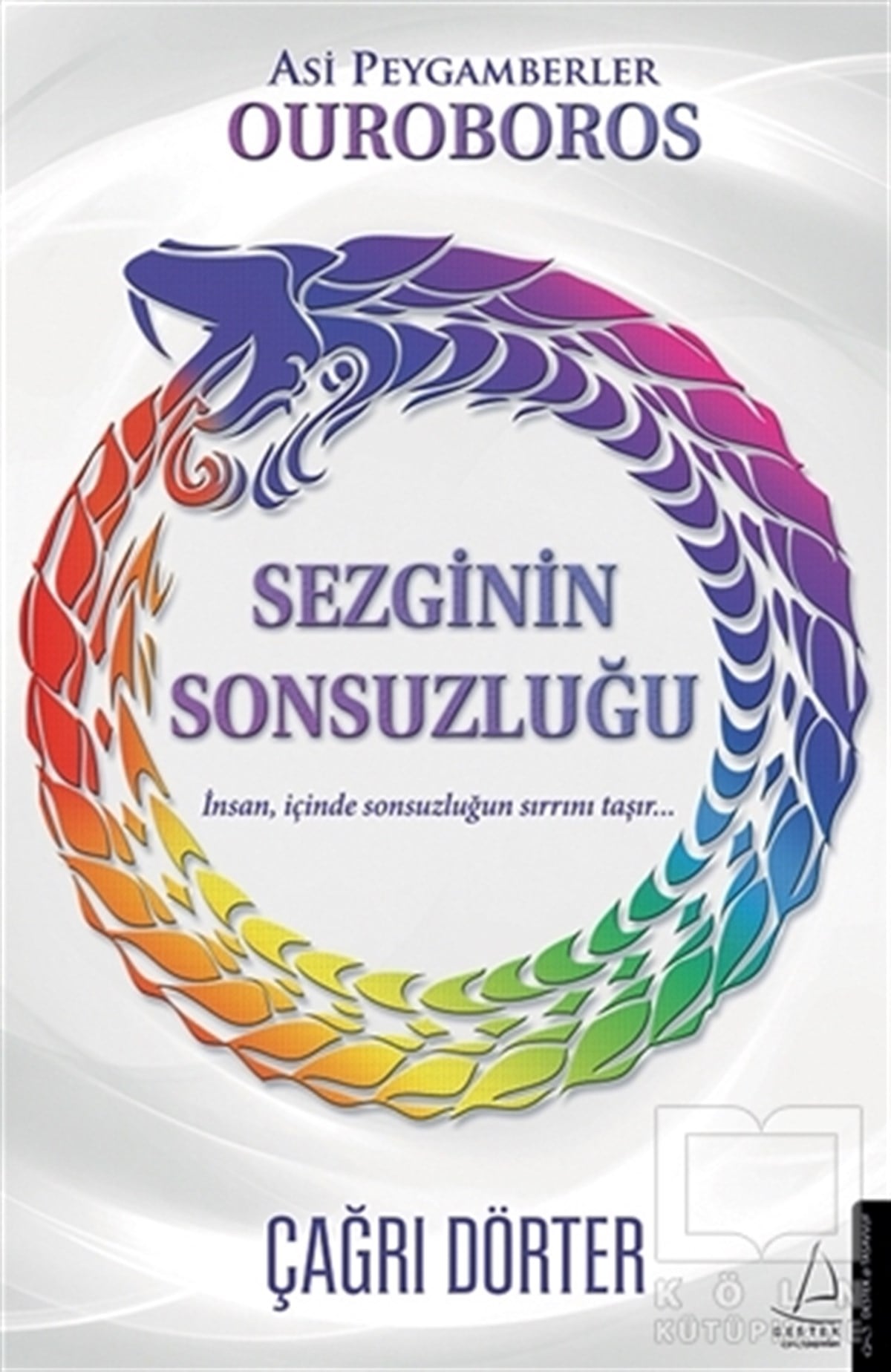 Çağrı DörterTasavvuf KitaplarıSezginin Sonsuzluğu