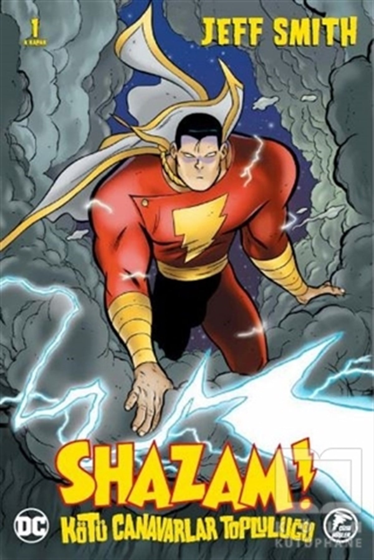 Jeff SmithÇizgi RomanShazam! - Kötü Canavarlar Topluluğu