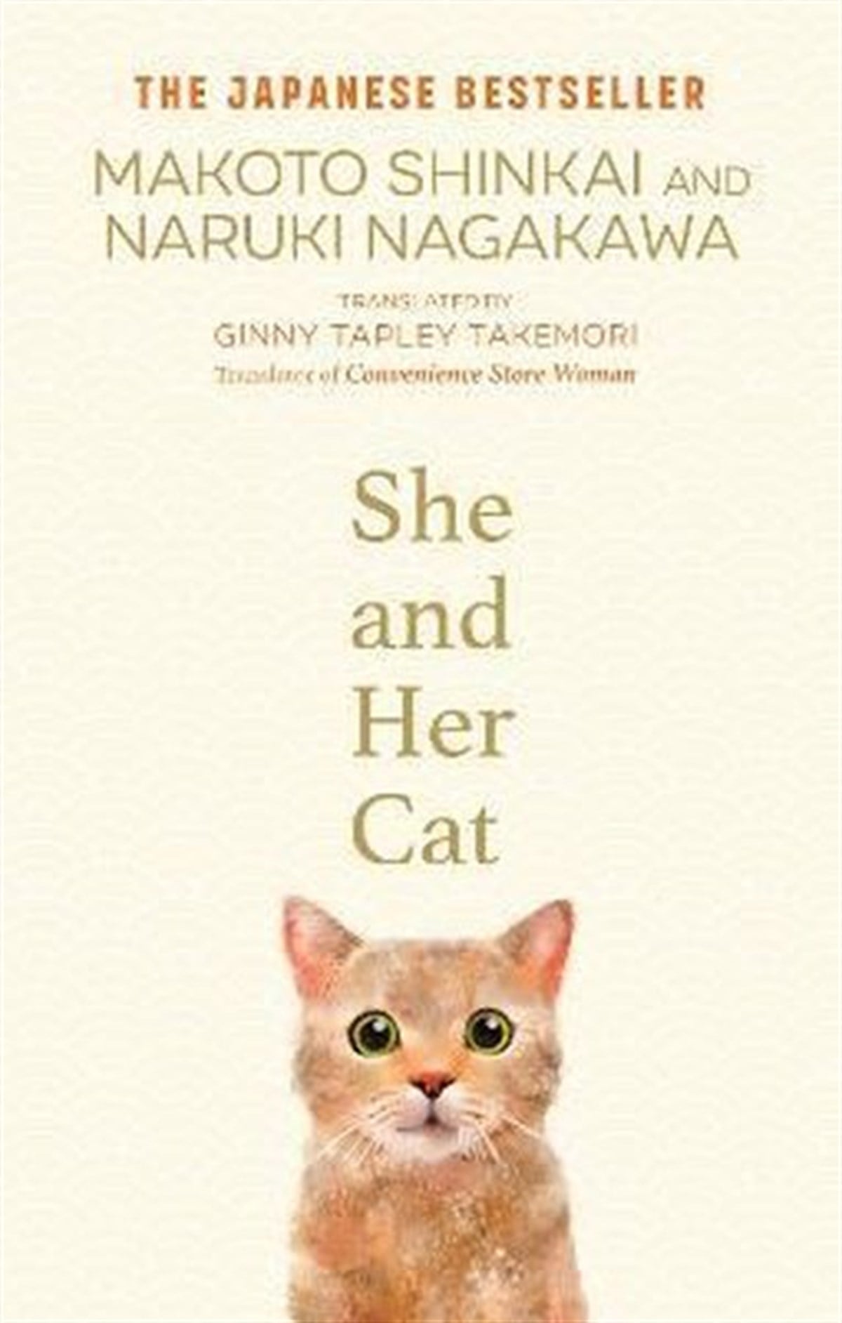 Makoto ShinkaiLiteratureShe and her Cat : for fans of Travelling Cat Chronicles and Convenience Store Woman