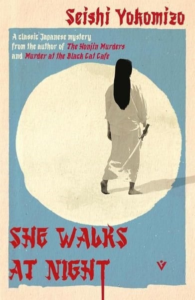 Seishi YokomizoMystery/Crime/ThrillerShe Walks at Night