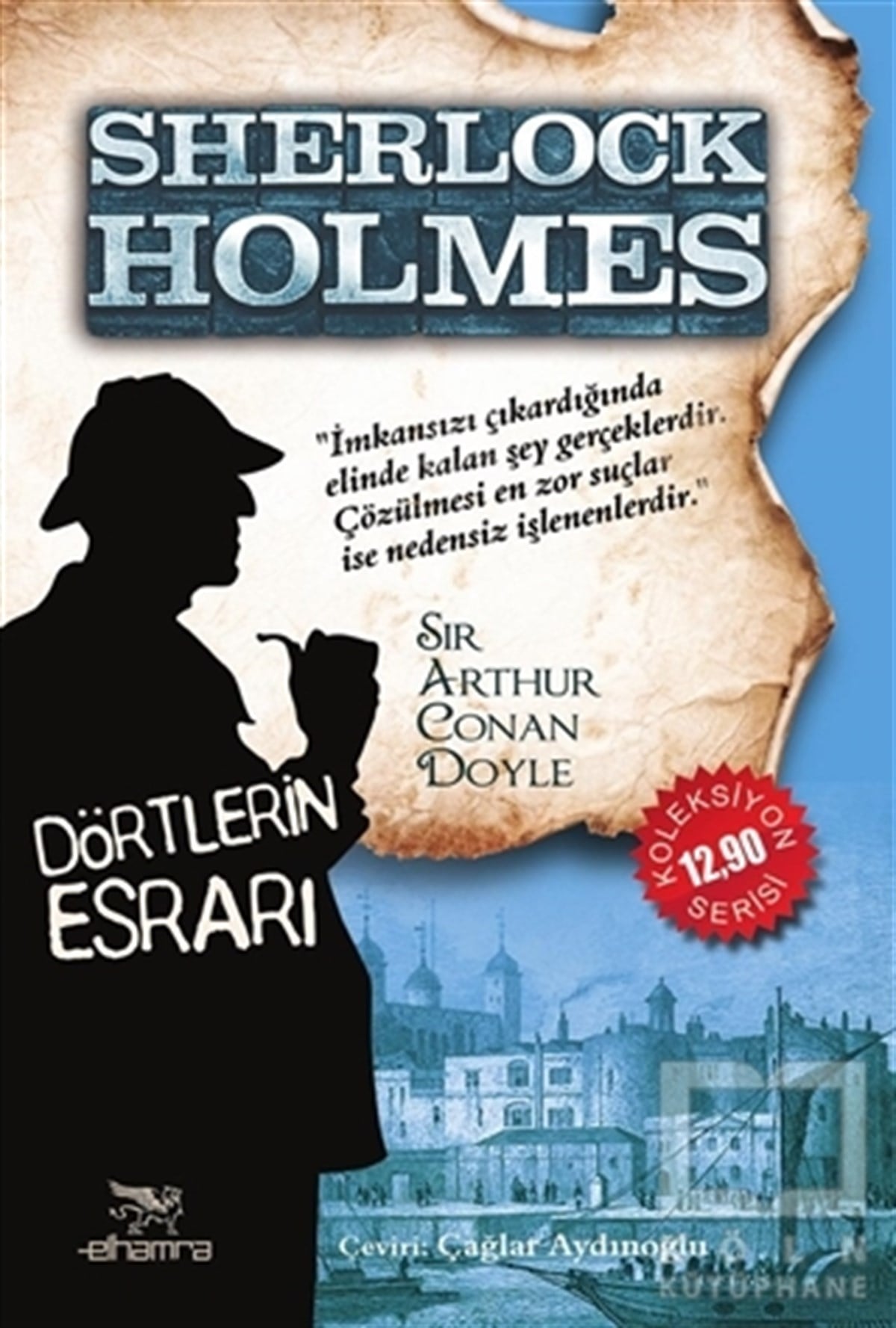 Sir Arthur Conan DoylePolisiyeSherlock Holmes - Dörtlerin Esrarı