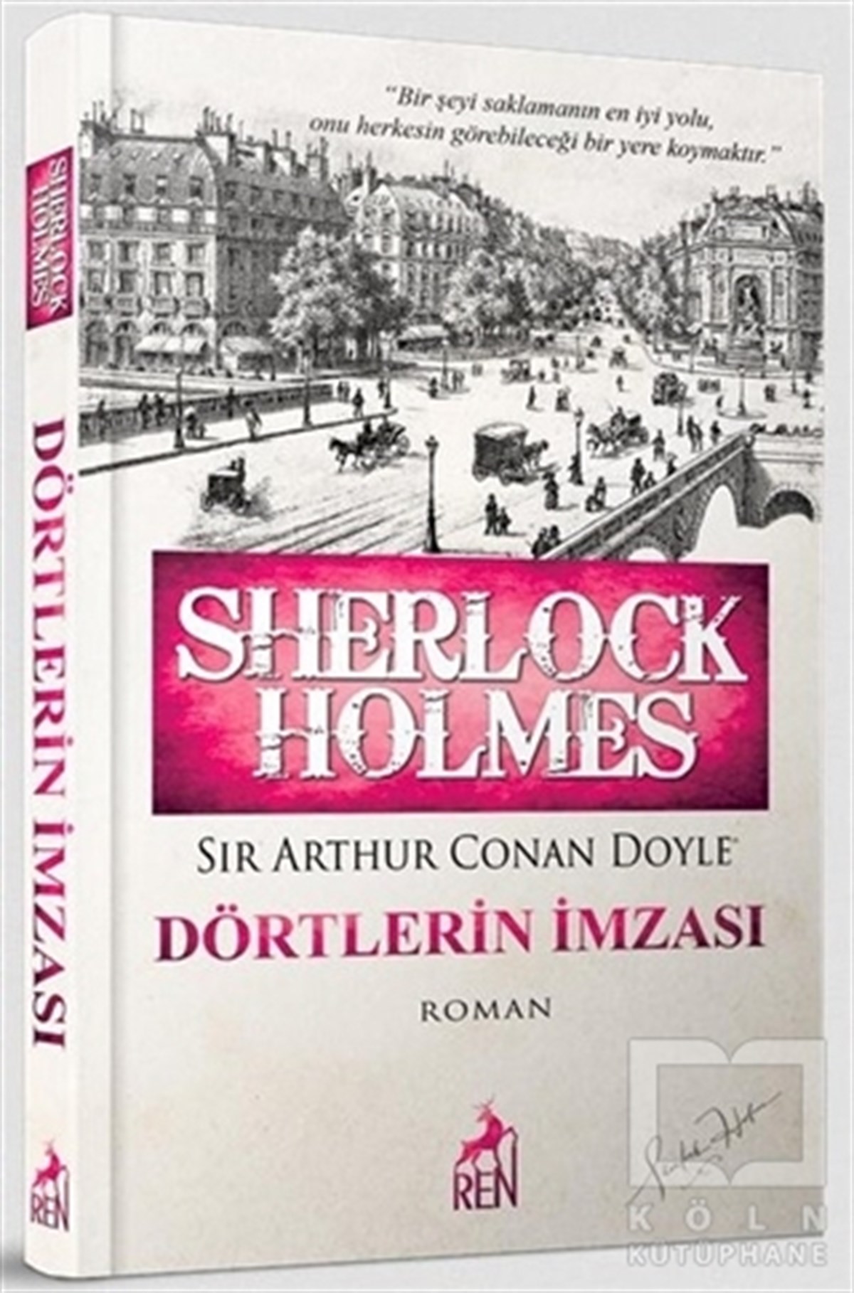 Sir Arthur Conan DoyleKorku-GerilimSherlock Holmes - Dörtlerin İmzası