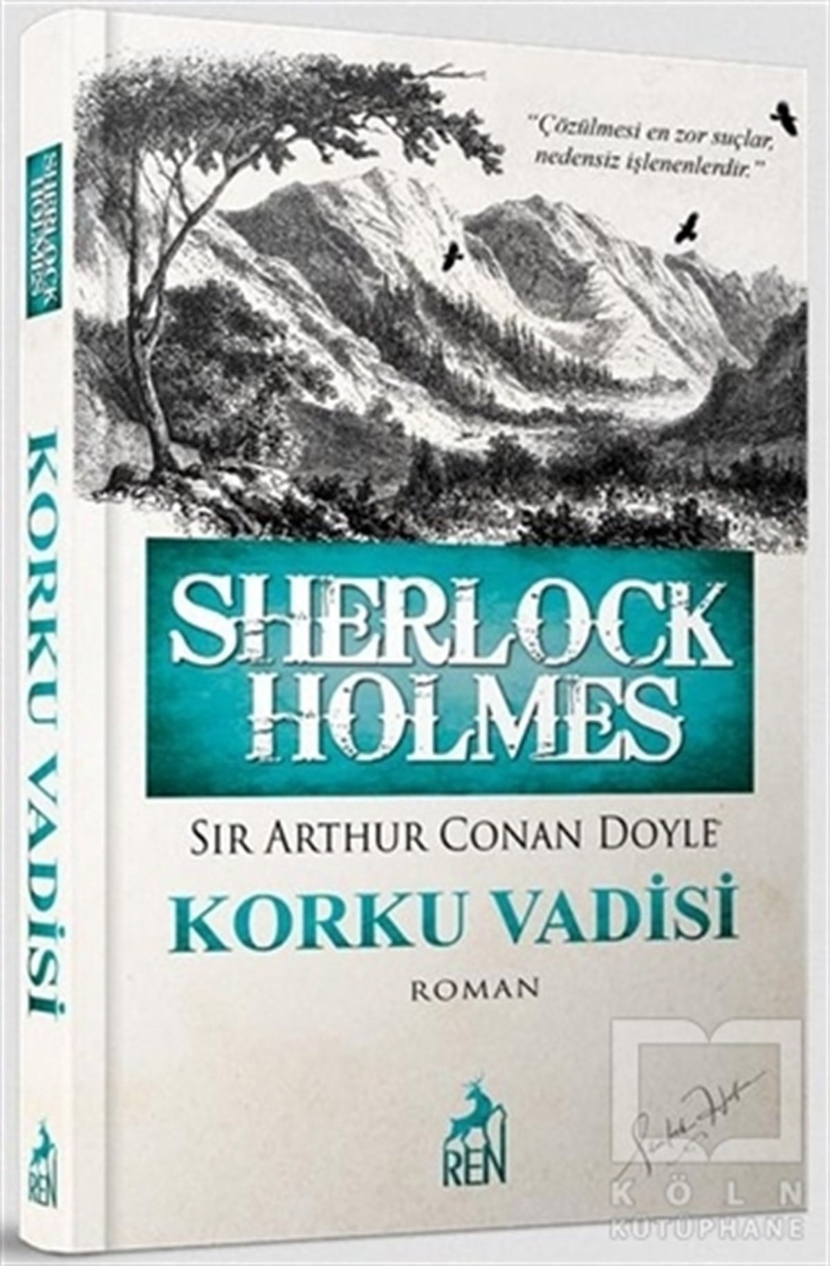 Sir Arthur Conan DoylePolisiyeSherlock Holmes - Korku Vadisi