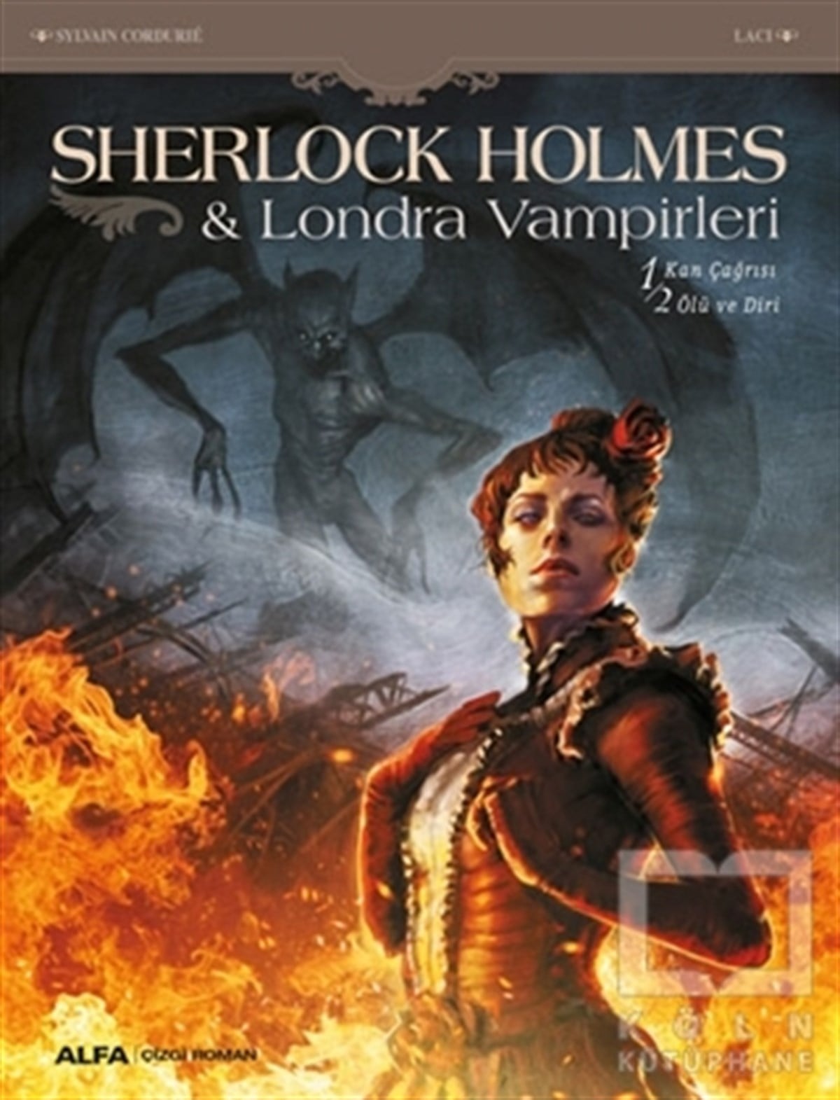 SylvaIin CordurieÇizgi RomanSherlock Holmes - Londra Vampirleri