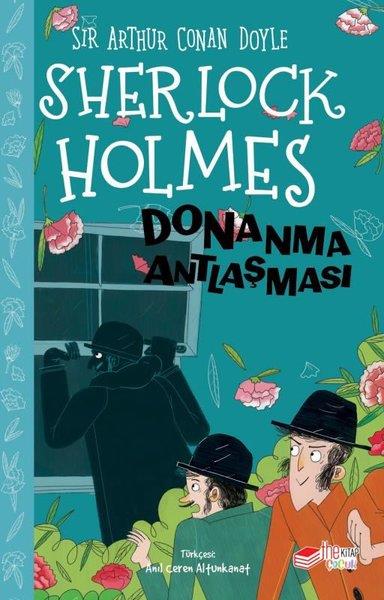 Sir Arthur Conan DoyleÇocuk Gençlik RomanlarıSherlock Holmes - Donanma Antlaşması