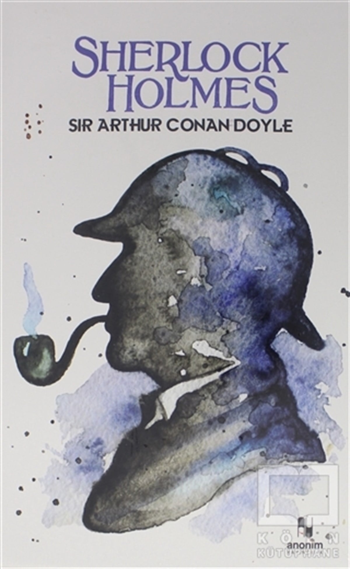 Sir Arthur Conan DoylePolisiye Romanlar & Cinayet RomanlarıSherlock Holmes Serisi Kutulu Set (5 Kitap Takım)
