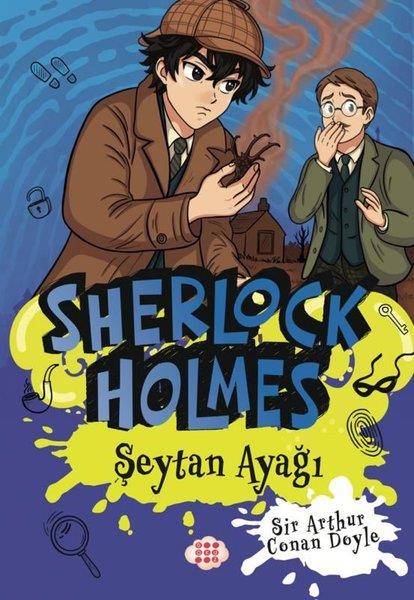 Arthur Conan DoyleÇocuk Gençlik RomanlarıSherlock Holmes - Şeytan Ayağı