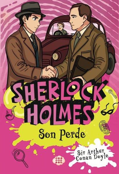 Arthur Conan DoyleÇocuk Gençlik RomanlarıSherlock Holmes - Son Perde
