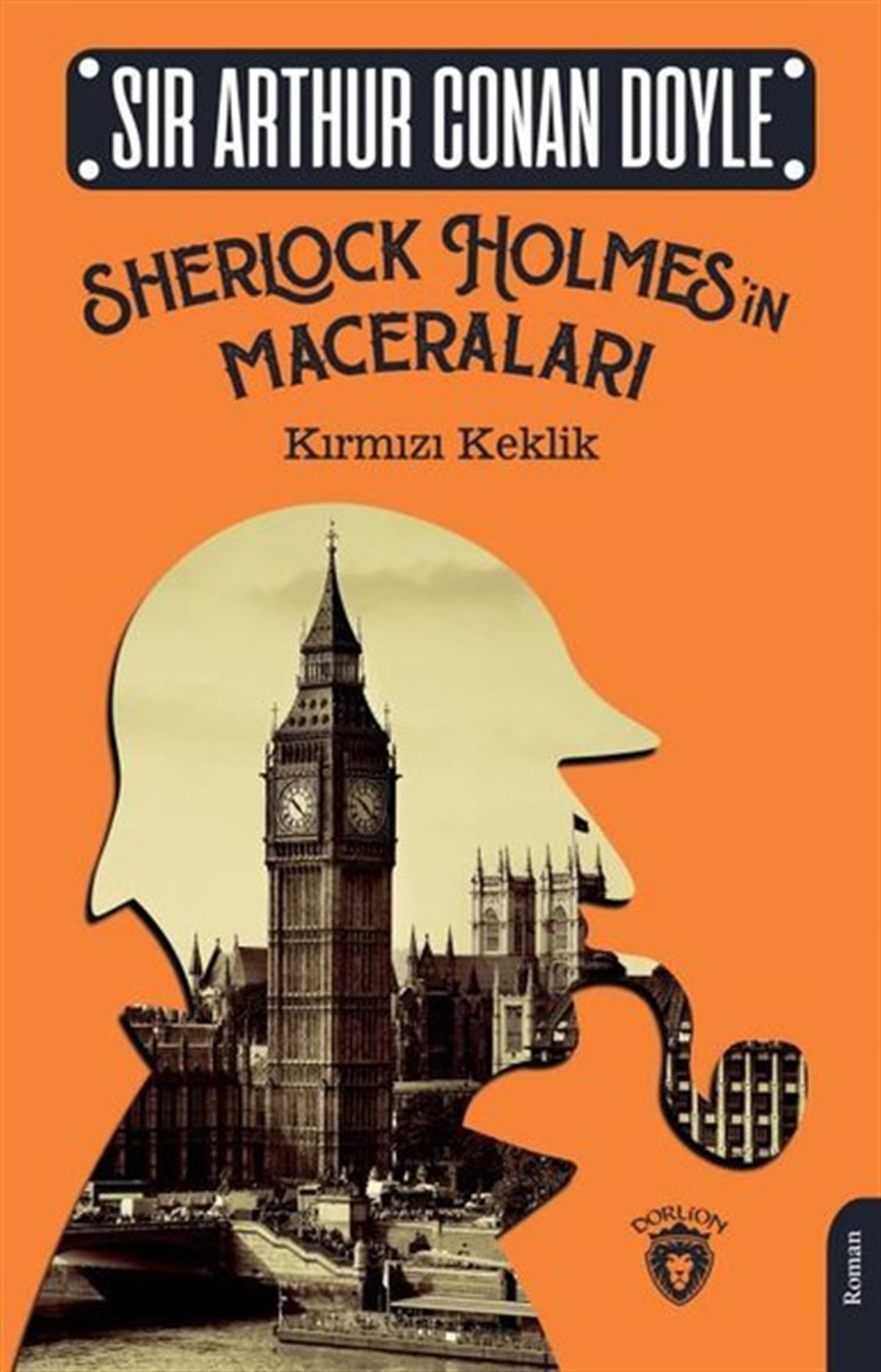 Sir Arthur Conan DoylePolisiye Romanlar & Cinayet RomanlarıSherlock Holmes'in Maceraları - Kırmızı Keklik