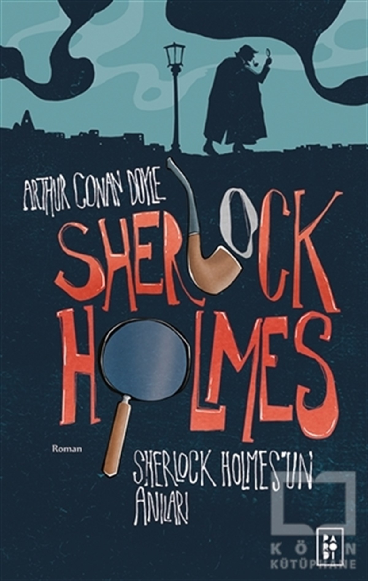 Arthur Conan DoylePolisiyeSherlock Holmes’un Anıları - Sherlock Holmes 2