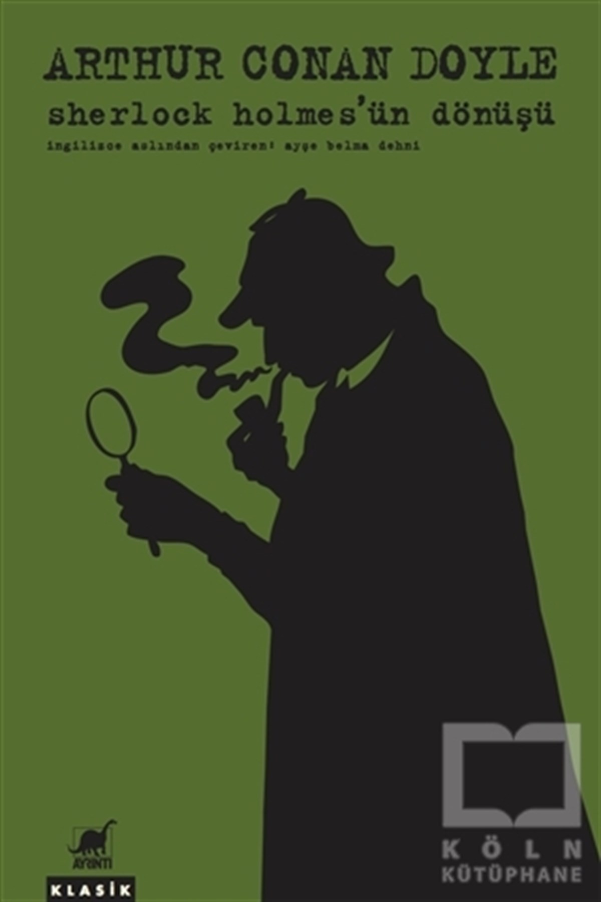 Sir Arthur Conan DoyleRomanSherlock Holmes’ün Dönüşü