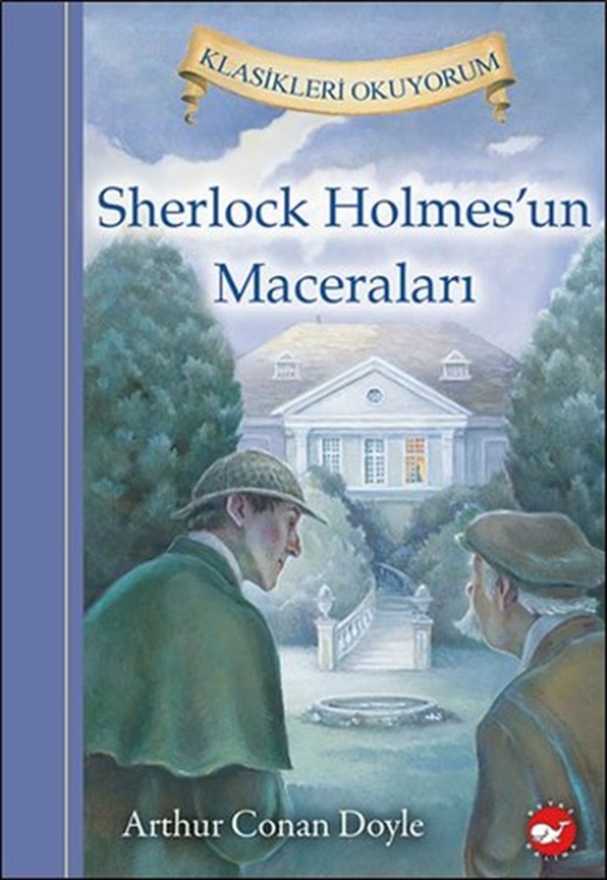 Sir Arthur Conan DoyleKlasik Çocuk KitaplarıSherlock Holmes'un Maceraları
