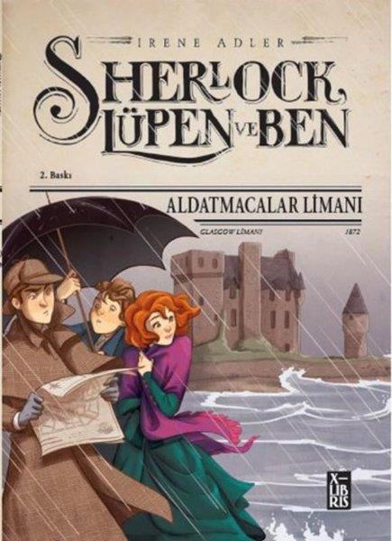 Irene AdlerFantastik / Bilim KurguSherlock Lüpen ve Ben - Aldatmacalar Limanı