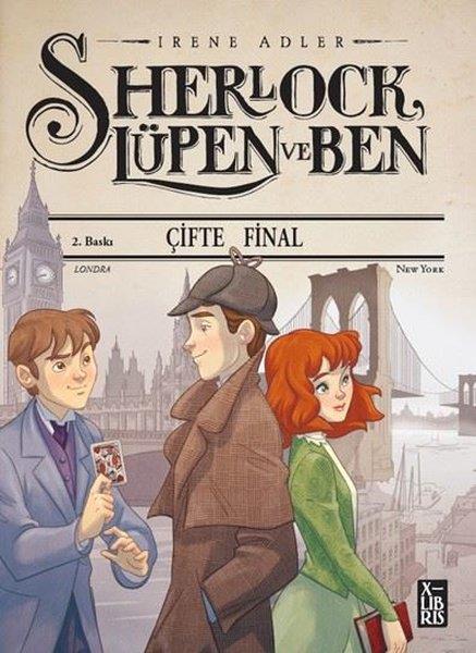 Irene AdlerÇocuk Gençlik RomanlarıSherlock Lüpen ve Ben - Çifte Final