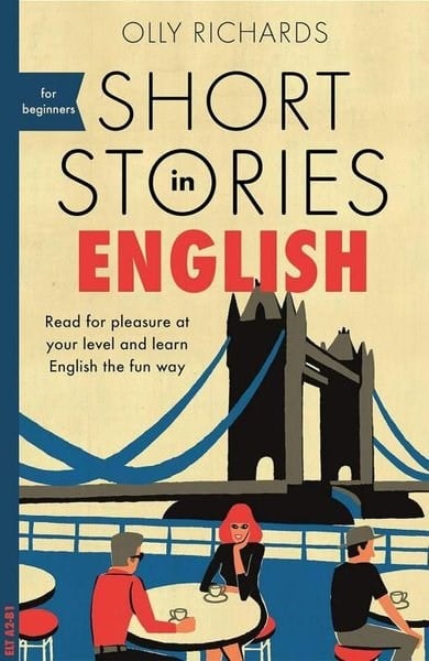 Olly RichardsIngilizce Ögretici Kitaplar Ve Egitim SetleriShort Stories in English for Beginners