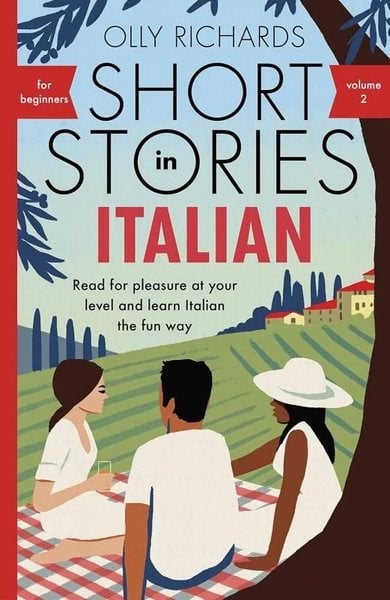 Olly RichardsIngilizce Ögretici Kitaplar Ve Egitim SetleriShort Stories in Italian for Beginners - Volume 2