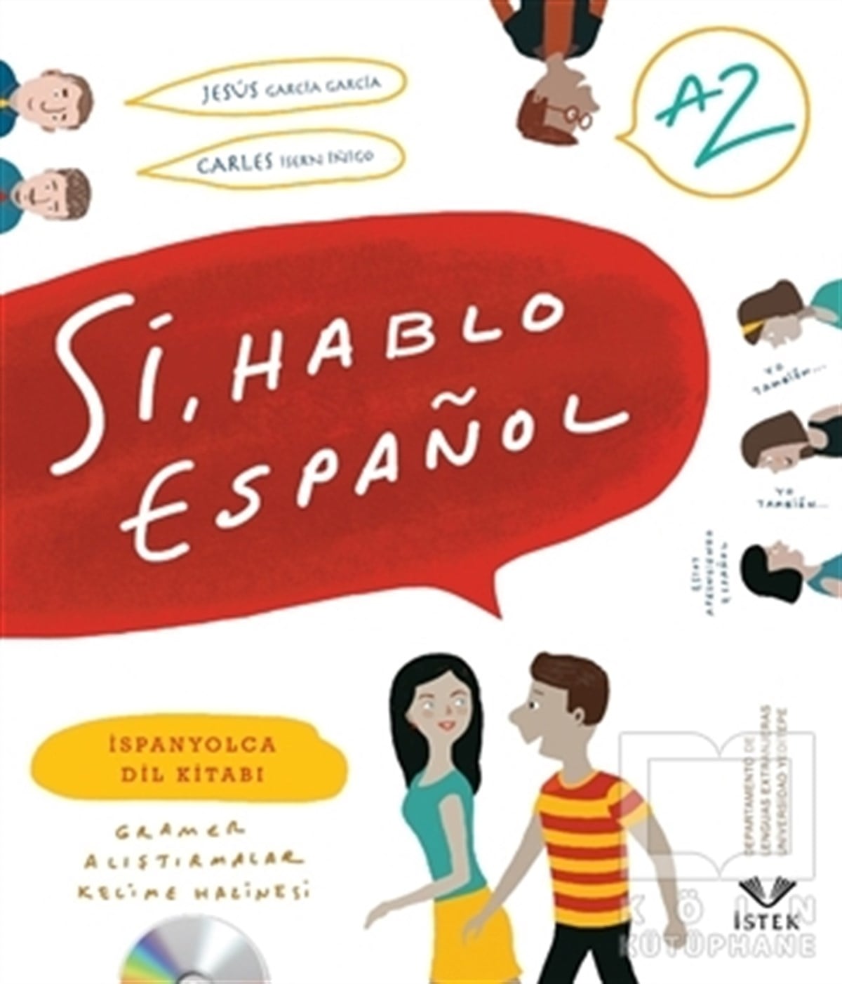 Jesus Garcia GarciaYabancı Dilde KitaplarSi, Hablo Espanol (A2)