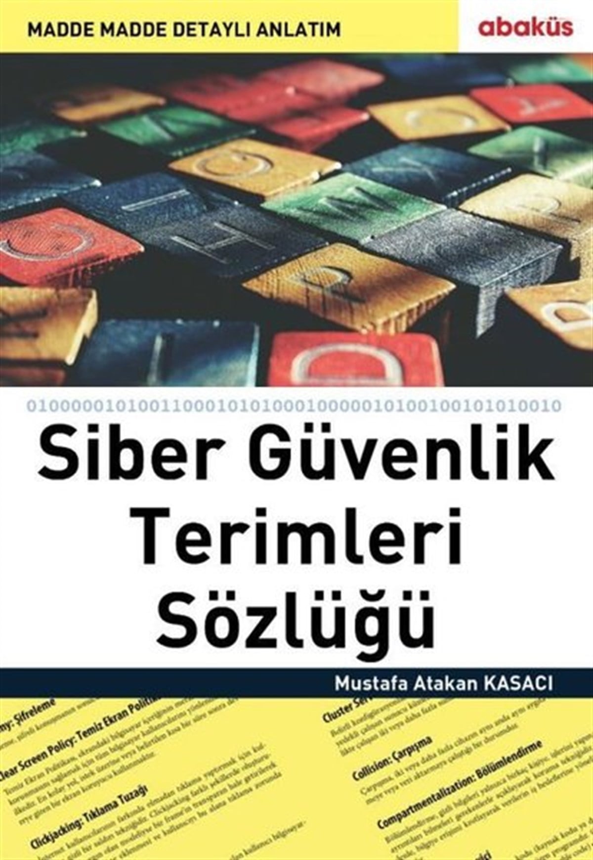 Mustafa Atakan KasacıBilgisayar KitaplarıSiber Güvenlik Terimleri Sözlüğü
