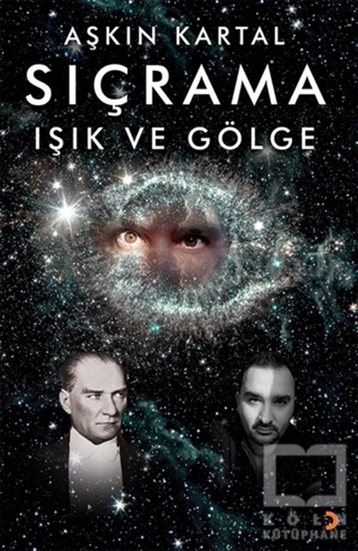 Aşkın KartalTürkçe RomanlarSıçrama - Işık ve Gölge
