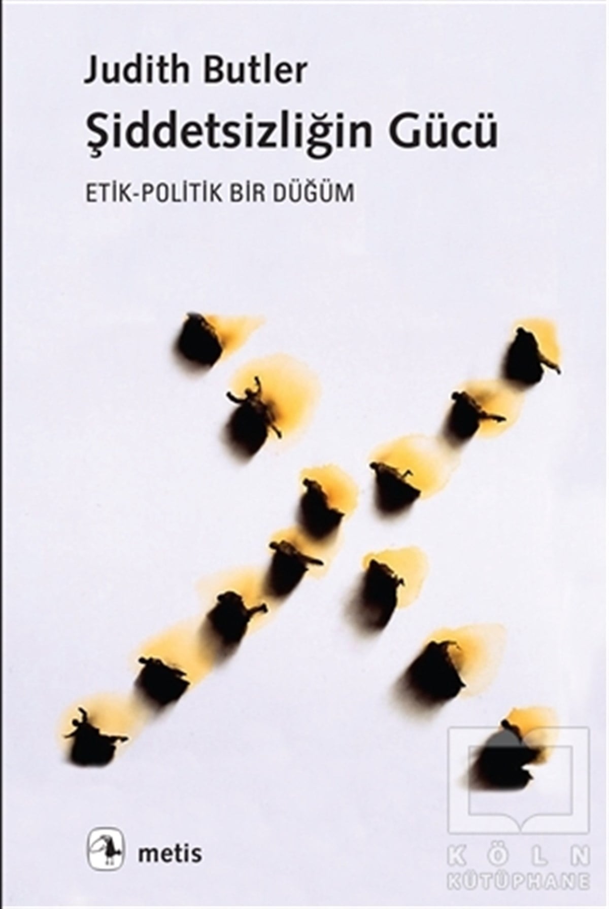 Judith ButlerGenel Politika & Siyaset Bilim & Siyaset Tarihi KitaplarıŞiddetsizliğin Gücü
