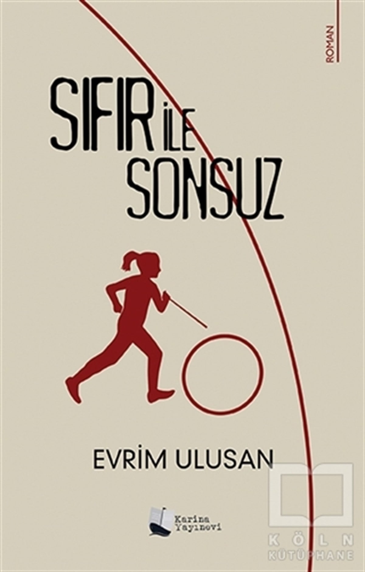 Evrim UlusanRomanSıfır İle Sonsuz