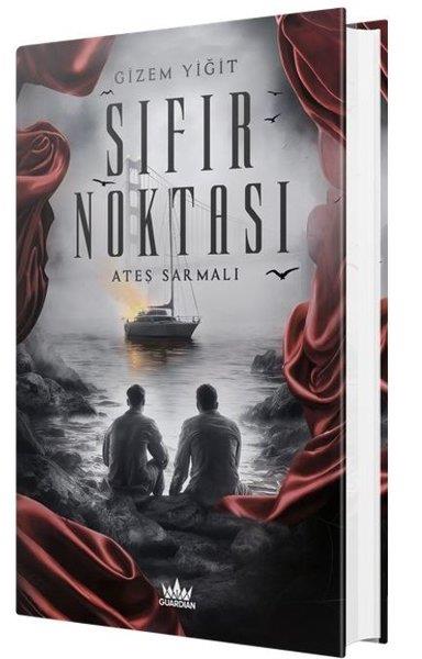 Gizem YiğitTürk RomaniSıfır Noktası 3 - Ateş Sarmalı